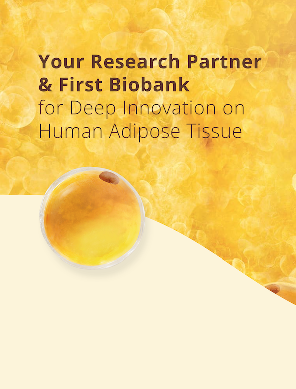 DIVA Expertise, Your Research Partner & First Biobank for Deep Innovation on Human Adipose Tissue